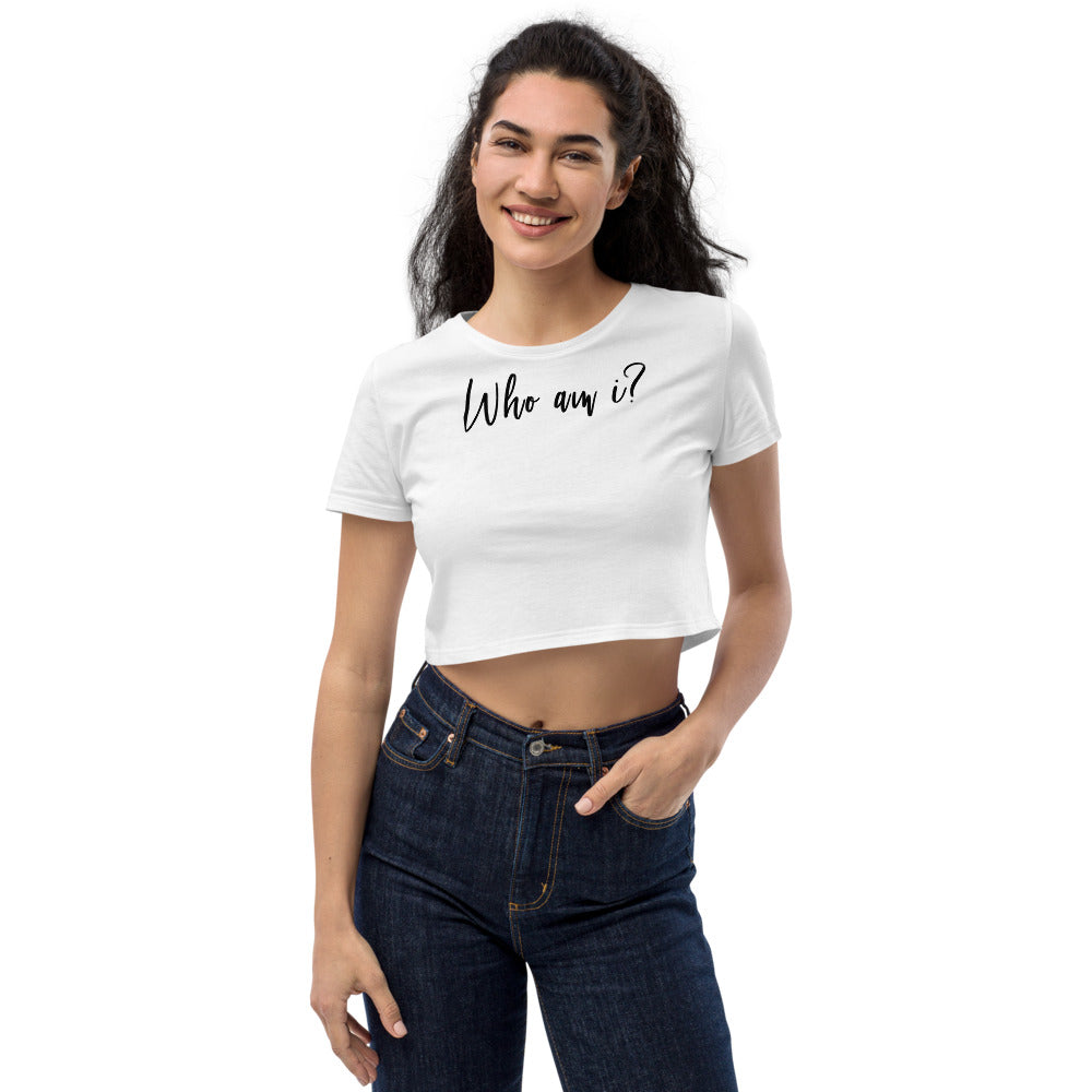 "Who am I?" Crop Top