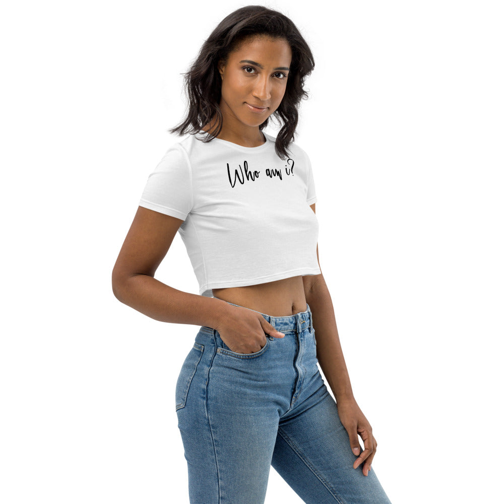 "Who am I?" Crop Top